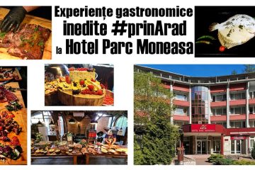 Experiențe gastronomice inedite #PrinArad la Hotel Parc Moneasa